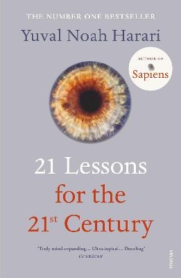 Picture of 21 Lessons for the 21st Century: 'Truly mind-expanding... Ultra-topical' Guardian