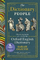 Picture of The Dictionary People: The unsung heroes who created the Oxford English Dictionary