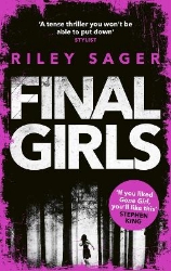 Picture of Final Girls: Three Girls. Three Tragedies. One Unthinkable Secret