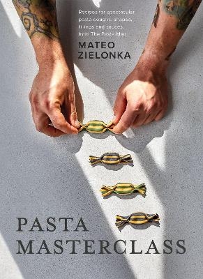 Picture of Pasta Masterclass: Recipes for Spectacular Pasta Doughs, Shapes, Fillings and Sauces, from The Pasta Man