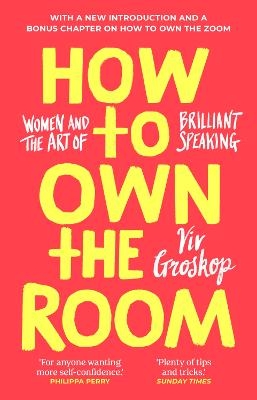 Picture of How to Own the Room: Women and the Art of Brilliant Speaking