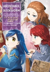 Picture of Ascendance of a Bookworm (Manga) Part 2 Volume 5