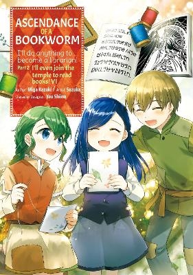 Picture of Ascendance of a Bookworm (Manga) Part 2 Volume 6