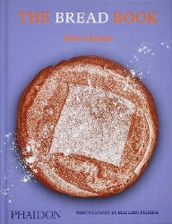 Picture of The Bread Book: 60 Artisanal Recipes for the Home Baker (from the author of The Larousse Book of Bread)