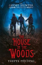 Picture of The House in the Woods: The Ghost Hunter Chronicles