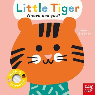 Picture of Baby Faces: Little Tiger, Where Are You?