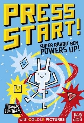 Picture of Press Start! Super Rabbit Boy Powers Up!