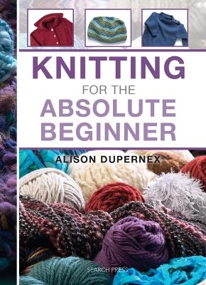 Picture of Knitting for the Absolute Beginner