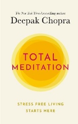 Picture of Total Meditation: Stress Free Living Starts Here