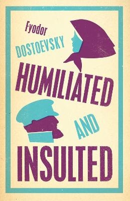 Picture of Humiliated and Insulted: New Translation