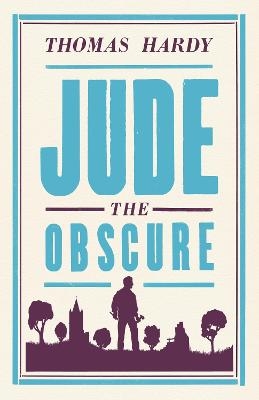 Picture of Jude the Obscure: Annotated Edition (Alma Classics Evergreens)