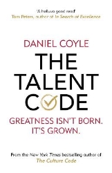 Picture of The Talent Code: Greatness isn't born. It's grown