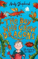 Picture of The Boy Who Grew Dragons (The Boy Who Grew Dragons 1)