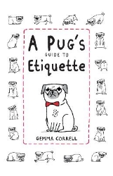 Picture of A Pug's Guide to Etiquette