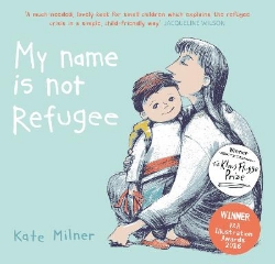 Picture of My Name is Not Refugee