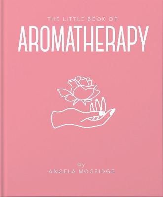 Picture of The Little Book of Aromatherapy