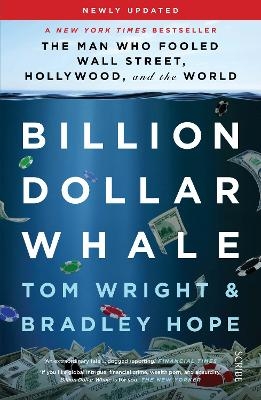 Picture of Billion Dollar Whale: the bestselling investigation into the financial fraud of the century