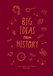 Picture of Big Ideas from History: a history of the world for You