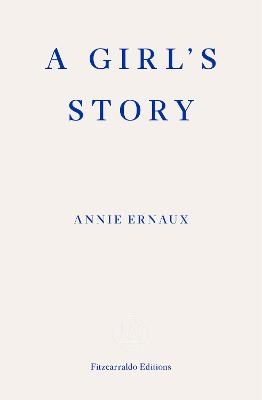 Picture of A Girl's Story - WINNER OF THE 2022 NOBEL PRIZE IN LITERATURE