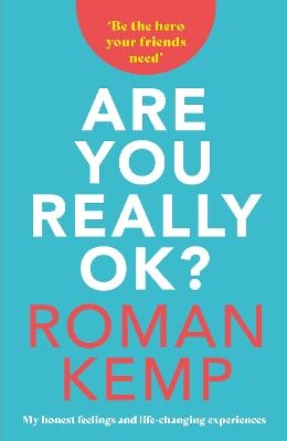 Picture of Roman Kemp: Are You Really OK?