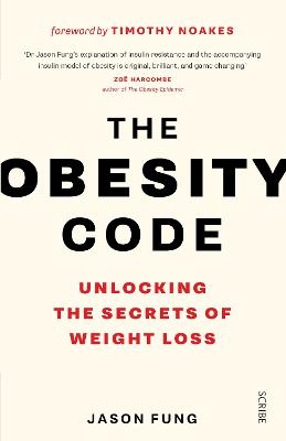 Picture of The Obesity Code: the bestselling guide to unlocking the secrets of weight loss