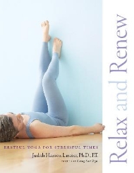 Picture of Relax and Renew: Restful Yoga for Stressful Times