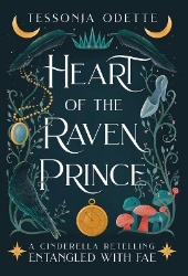 Picture of Heart of the Raven Prince: A Cinderella Retelling