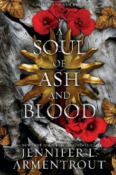 Picture of A Soul of Ash and Blood: A Blood and Ash Novel