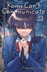 Picture of Komi Can't Communicate, Vol. 23