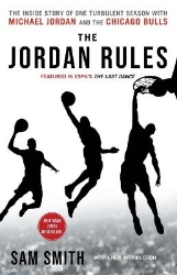 Picture of The Jordan Rules: The Inside Story of One Turbulent Season with Michael Jordan and the Chicago Bulls