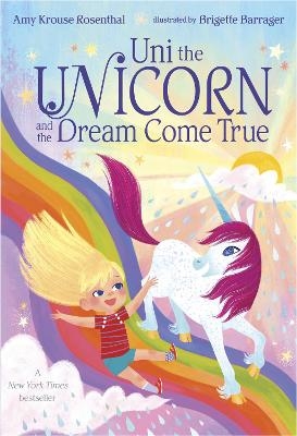 Picture of Uni the Unicorn and the Dream Come True