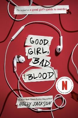 Picture of Good Girl, Bad Blood: The Sequel to A Good Girl's Guide to Murder