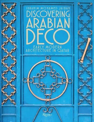 Picture of Discovering Arabian Deco: Qatari Early Modern Architecture