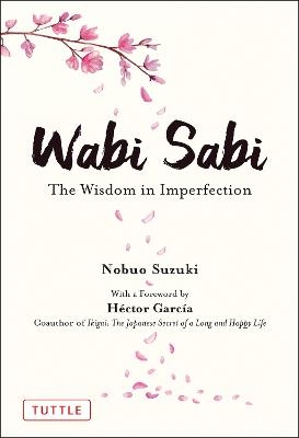 Picture of Wabi Sabi: The Wisdom in Imperfection