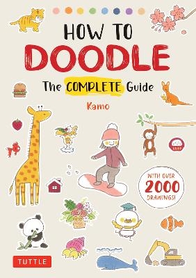 Picture of How to Doodle: The Complete Guide (With Over 2000 Drawings)