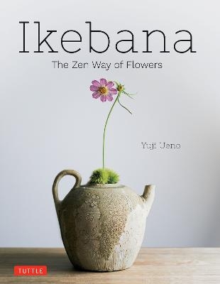 Picture of Ikebana: The Zen Way of Flowers