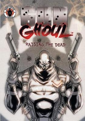 Picture of Gun Ghoul: Raising the Dead