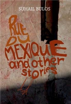 Picture of Rue Du Mexique: And Other Stories