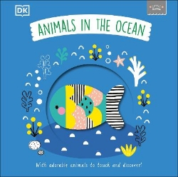 Picture of Little Chunkies: Animals in the Ocean: With Adorable Animals to Touch and Discover!