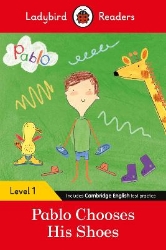 Picture of Ladybird Readers Level 1 - Pablo - Pablo Chooses his Shoes (ELT Graded Reader)