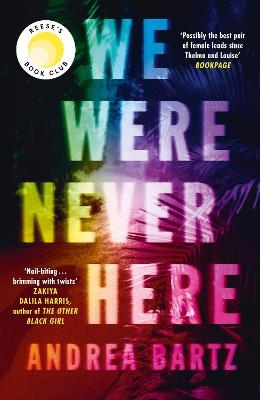 Picture of We Were Never Here: The addictively twisty Reese Witherspoon Book Club thriller soon to be a major Netflix film