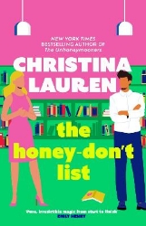 Picture of The Honey-Don't List: the sweetest romcom from the bestselling author of The Unhoneymooners