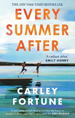 Picture of Every Summer After: A heartbreakingly gripping story of love and loss