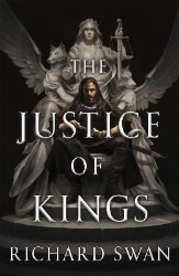 Picture of The Justice of Kings: the Sunday Times bestseller (Book One of the Empire of the Wolf)