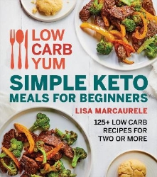 Picture of Low Carb Yum Simple Keto Meals For Beginners