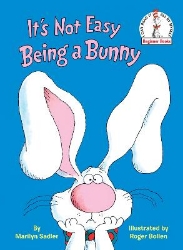 Picture of It's Not Easy Being a Bunny: An Early Reader Book for Kids