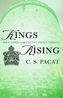 Picture of Kings Rising: Book Three of the Captive Prince Trilogy