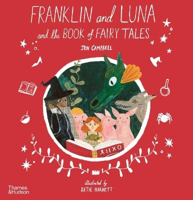 Picture of Franklin and Luna and the Book of Fairy Tales