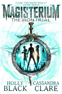 Picture of Magisterium: The Iron Trial