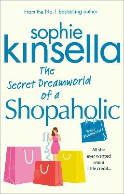 Picture of The Secret Dreamworld Of A Shopaholic: (Shopaholic Book 1)